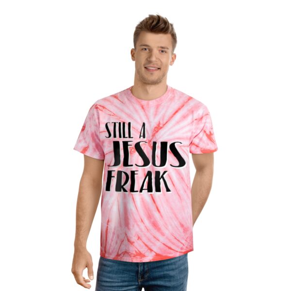 Still A Jesus Freak Tie-Dye Tee, Cyclone - Image 15