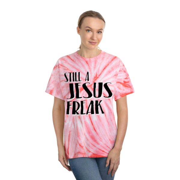 Still A Jesus Freak Tie-Dye Tee, Cyclone - Image 16