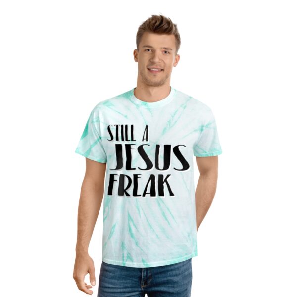 Still A Jesus Freak Tie-Dye Tee, Cyclone - Image 11