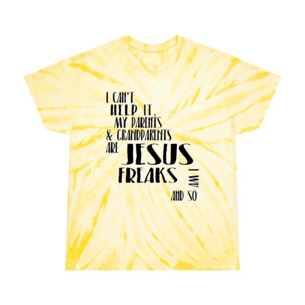 Parents & Grandparents Jesus Freak Tie-Dye Tee, Cyclone - Image 5