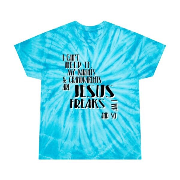 Parents & Grandparents Jesus Freak Tie-Dye Tee, Cyclone