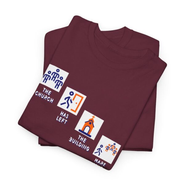 Left the Building 2b Heavy Cotton Tee - Image 59
