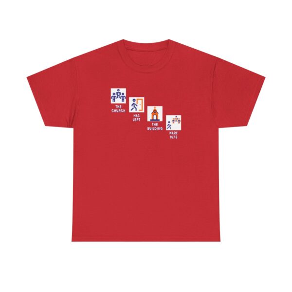 Left the Building 2b Heavy Cotton Tee - Image 136