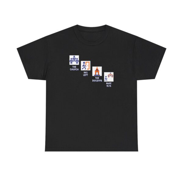 Left the Building 2b Heavy Cotton Tee - Image 28