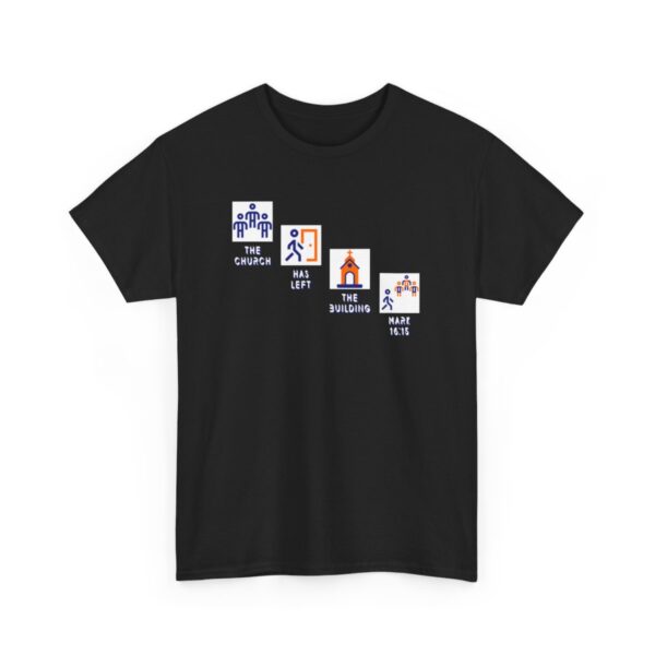 Left the Building 2b Heavy Cotton Tee - Image 30