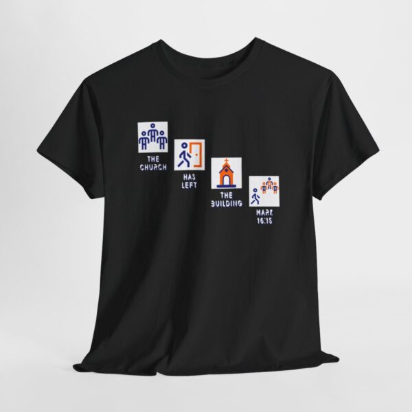 Left the Building 2b Heavy Cotton Tee - Image 33