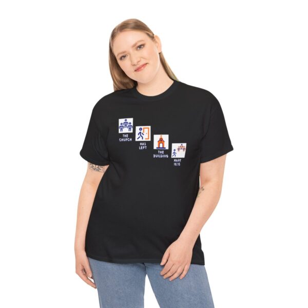 Left the Building 2b Heavy Cotton Tee - Image 39