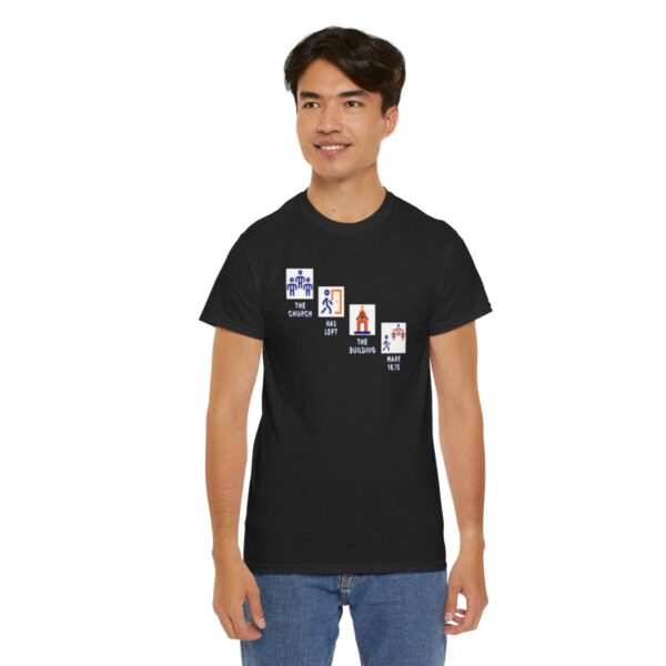 Left the Building 2b Heavy Cotton Tee - Image 48